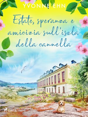 cover image of Estate, speranza e amicizia sull'isola della cannella